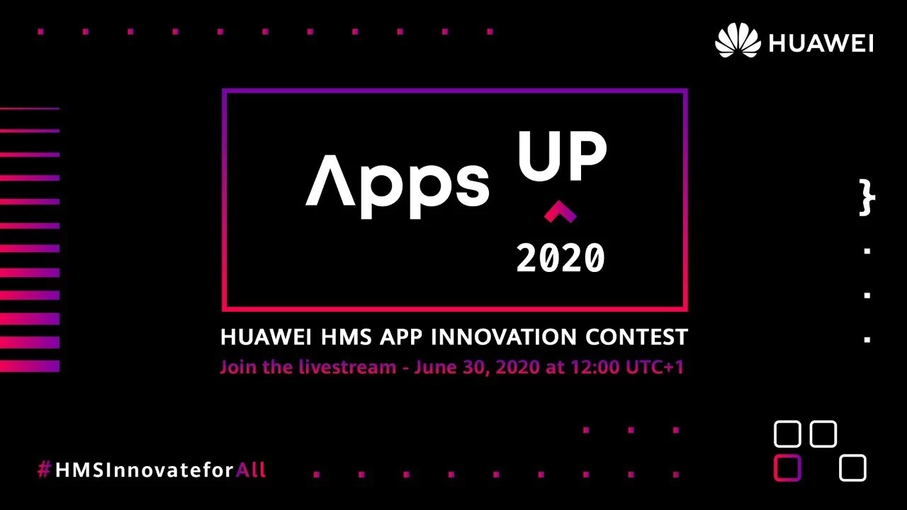 Huawei APPS Up HMS APP Innovation Contest
